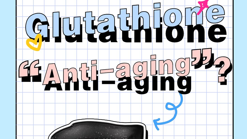 Glutathione can also fight aging?