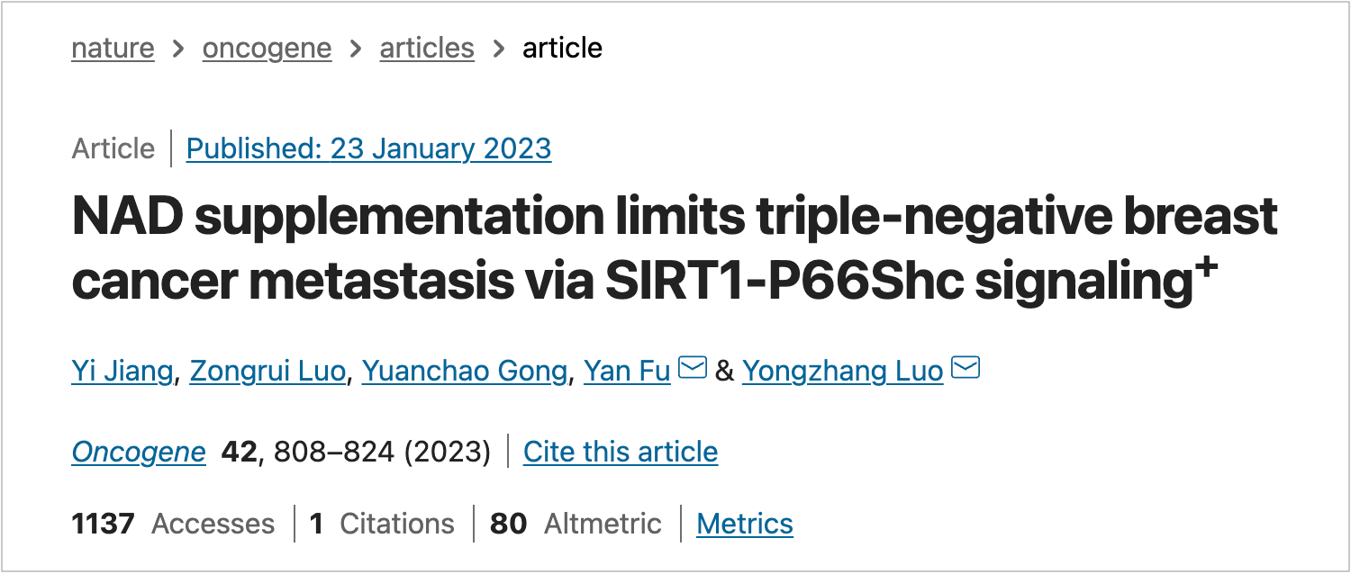NAD supplementation limits triple-negative breast cancer metastasis via SIRT1-P66Shc signaling NAD supplementation limits triple-negative breast cancer metastasis via SIRT1-P66Shc signaling